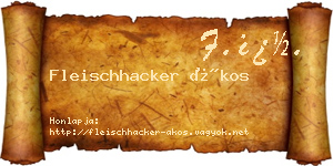 Fleischhacker Ákos névjegykártya